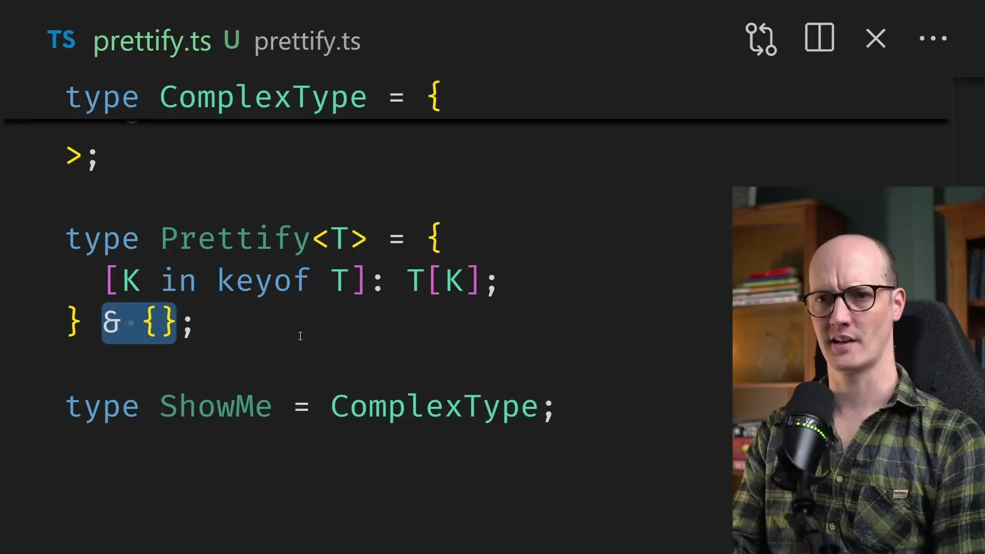 Complex TypeScript type definitions become much more readable with the Prettify type helper, making it easier to understand and debug sophisticated type systems