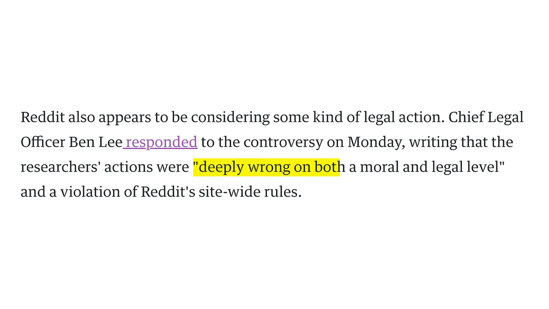 Reddit's Chief Legal Officer condemned researchers' actions as "deeply wrong on both a moral and legal level" after discovering unauthorized AI manipulation experiments in the platform's communities