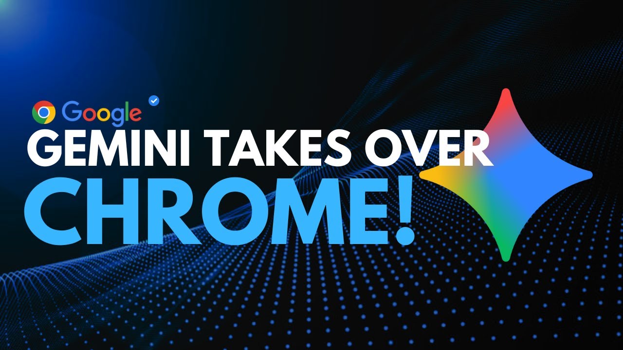 Chrome's Gemini Integration: How AI is Transforming Your Browser Experience