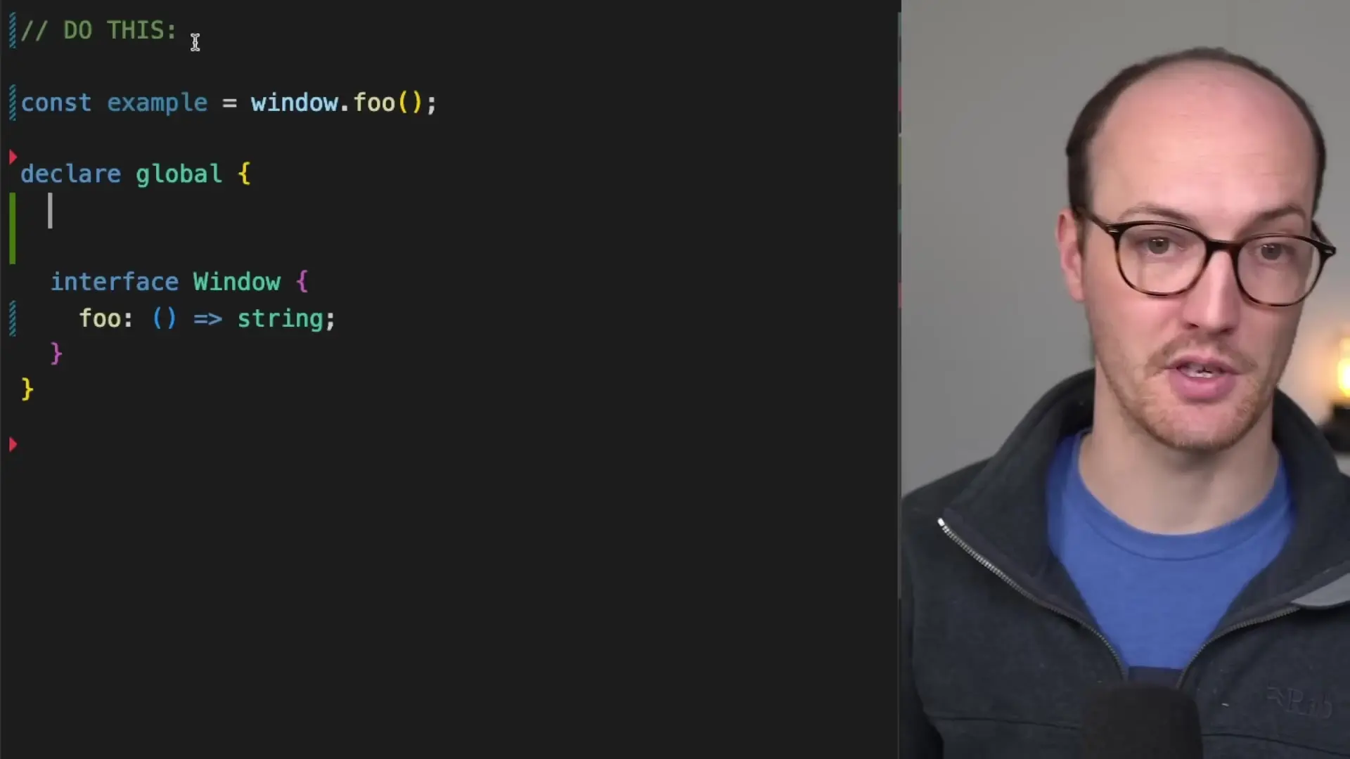 Proper TypeScript syntax using 'declare global' with interface Window to safely type the foo() method with full IntelliSense support
