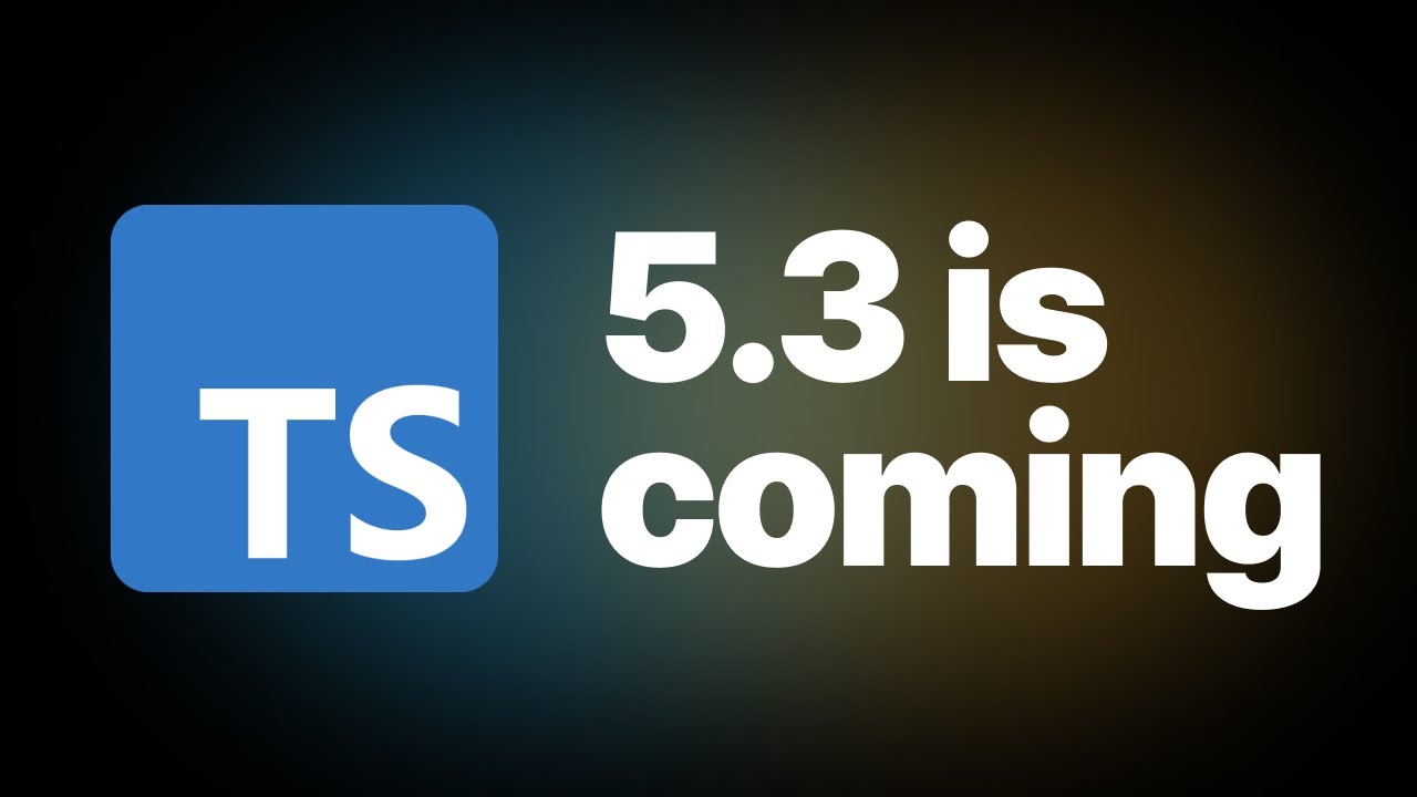 5 Exciting TypeScript 5.3 Features That Will Transform Your Development