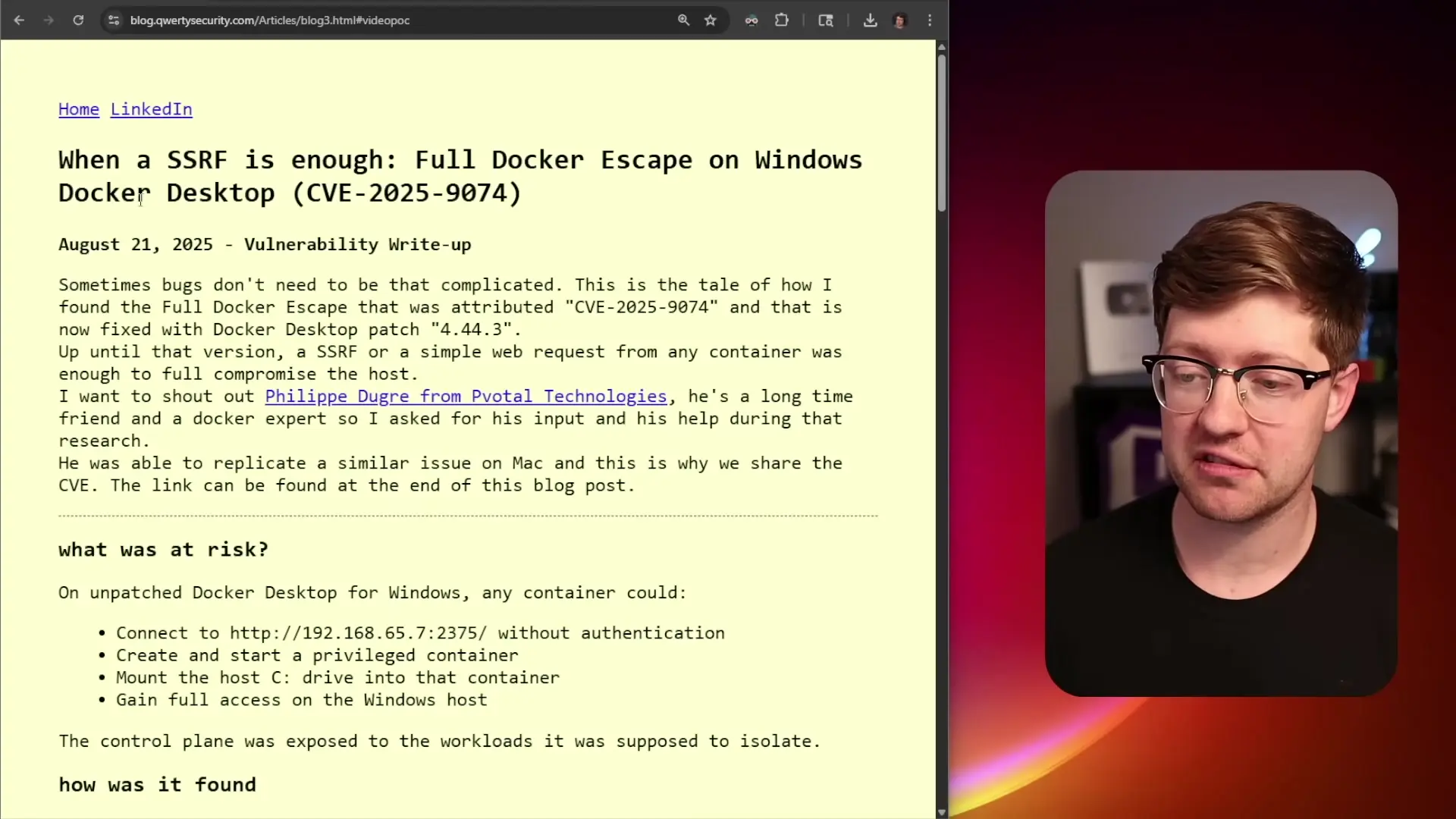 The Docker Desktop vulnerability was discovered by security researcher Felix, who found that container isolation could be bypassed with minimal code