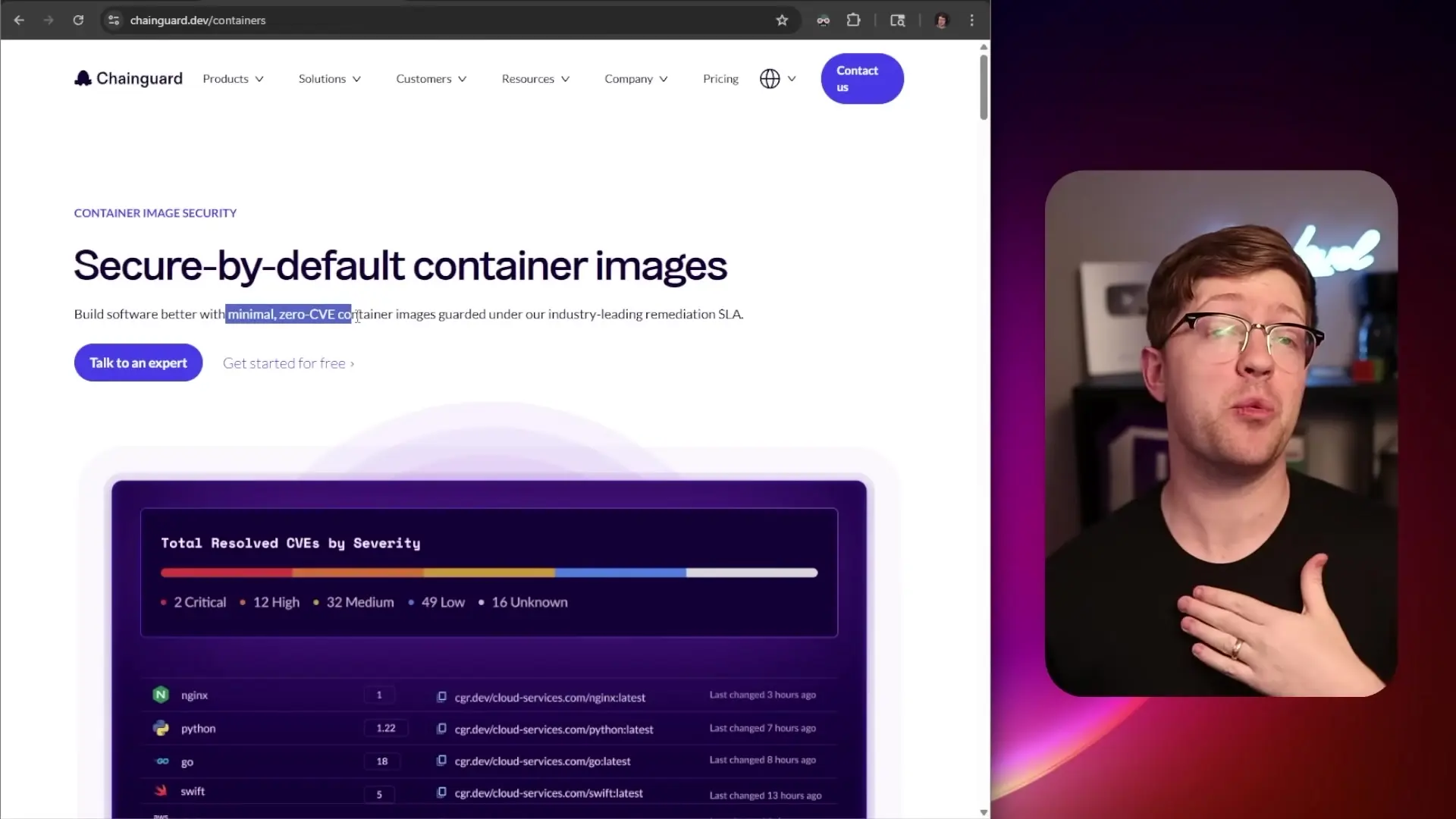 Security-focused container images with minimal code footprint can significantly reduce vulnerability exposure in containerized environments